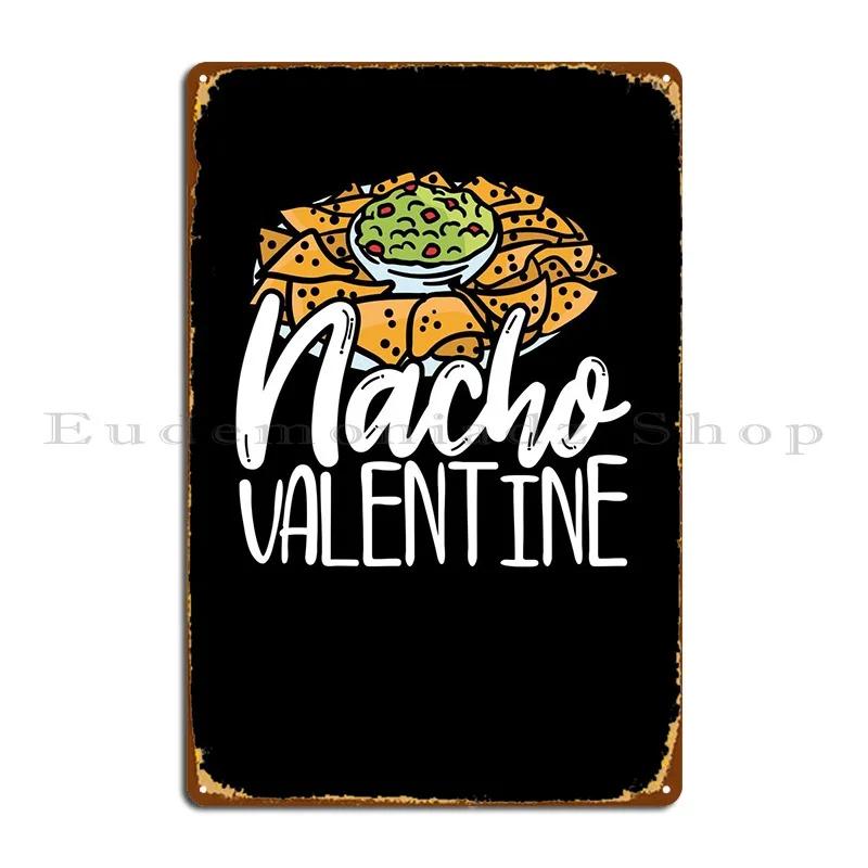 

Tasty Nacho Food Is My Metal Signs Print Pub Club Bar Vintage Cinema Tin Sign Poster 20x30cm（7.8x11.8inch）