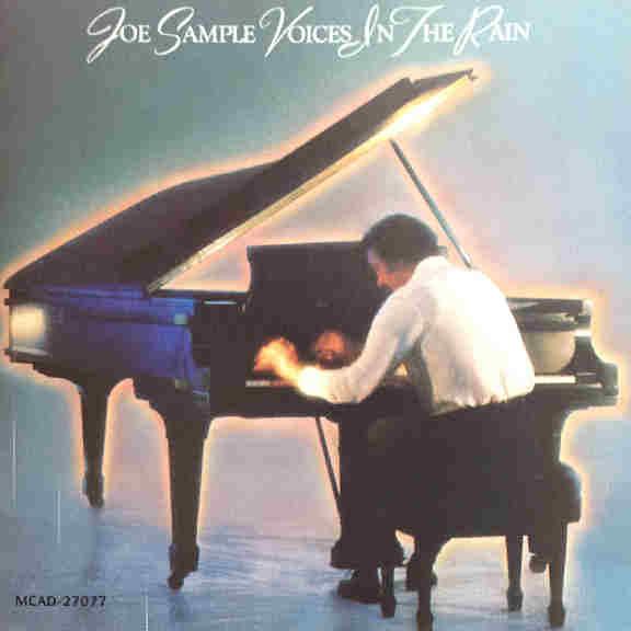 CD JOE SAMPLE - Voices in the Rain  MCAD27077 MCA Records US Jazz Used