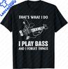 Bass Guitar Player Bassist Gift Tshirt Tshirt Casual Individuality Graphic T Shirts Camisas Streetwear