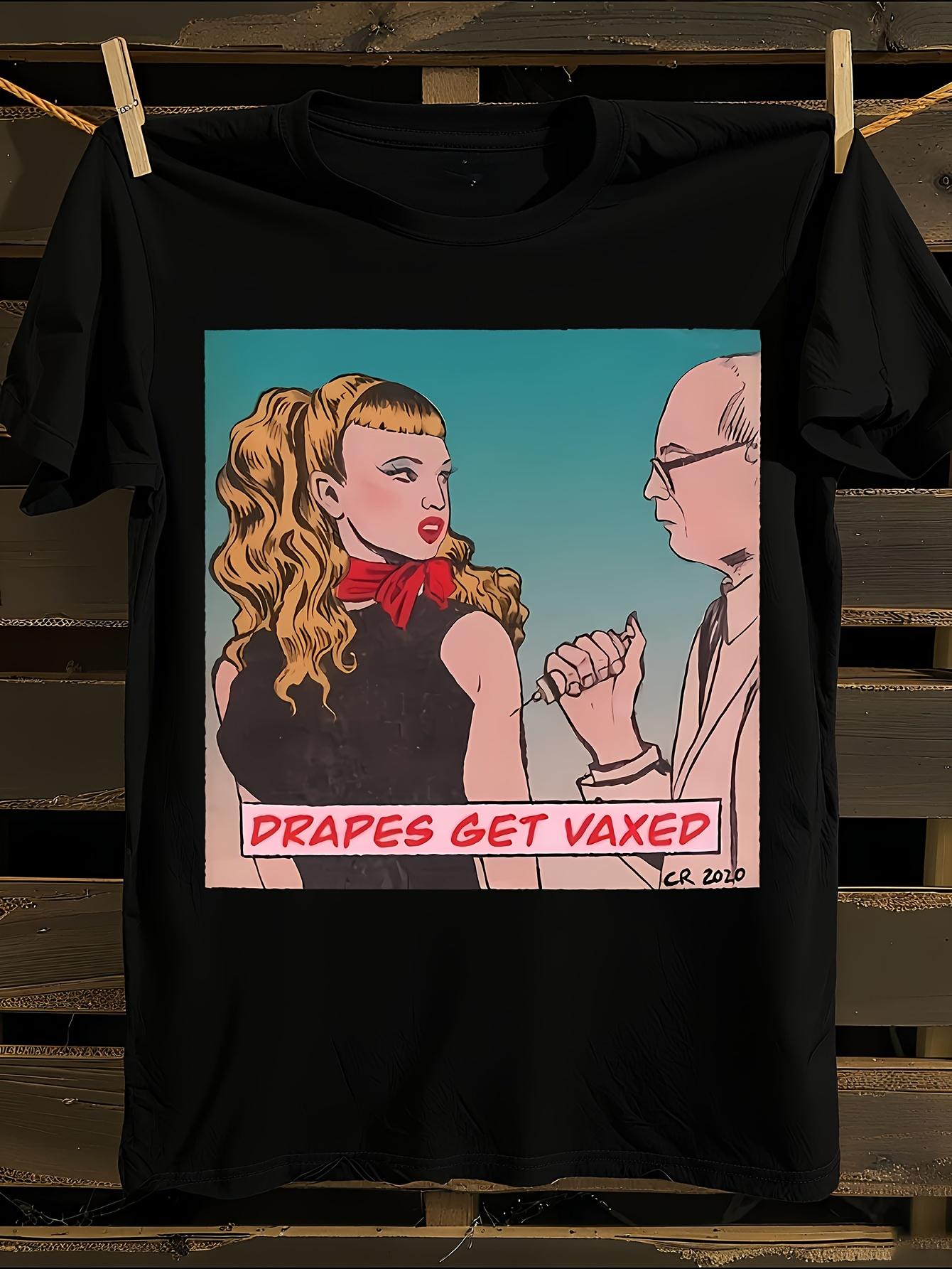 Drapes Get Vaxed Graphic T-shirt XXL