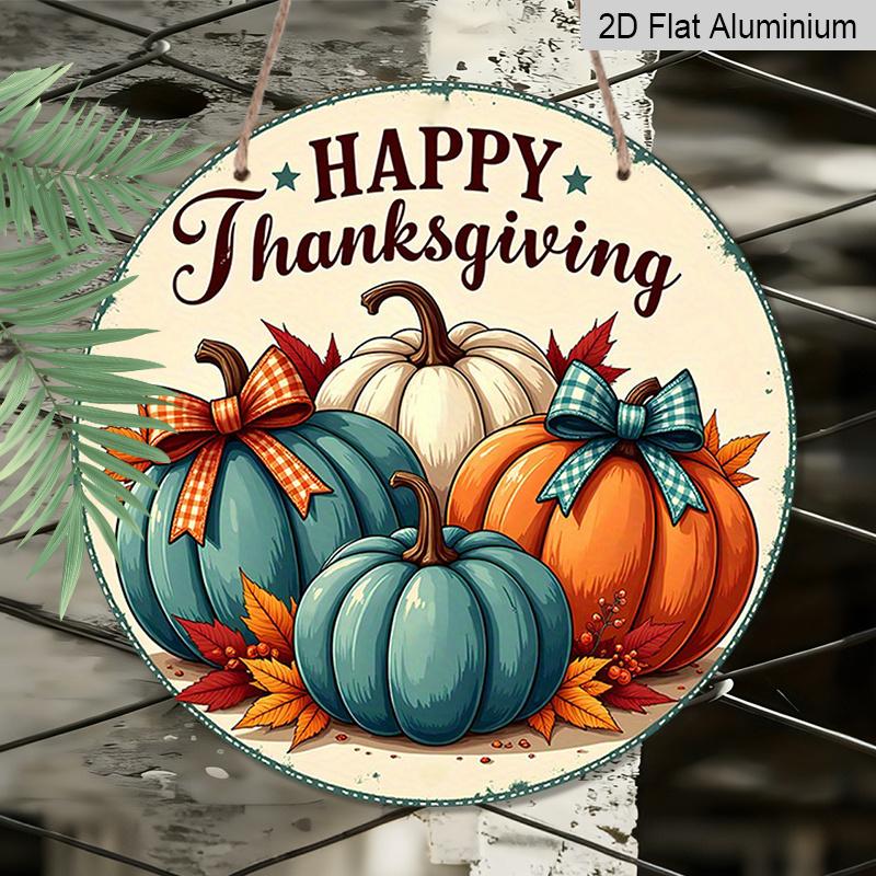 2D Flat, 1pc Decorative Signs And Plaques Featuring a Round Metal Wall Art for Thanksgiving, Designed with a Pumpkin Feast Theme. This Aluminum Sign