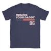 Graphic Printing Jack Hughes Hughes your Daddy T Shirt For Unisex  100 Cotton Tshirts Short Sleeve Clothing