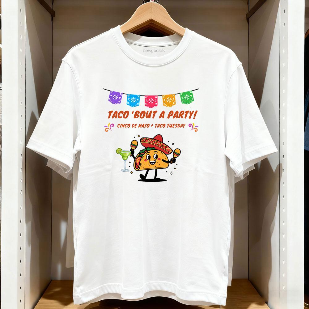 Taco Bout a Party Cinco de Mayo Taco Tuesday Funny Taco Fiesta TShirt woman man Casual cotton printed t shirts Adult S