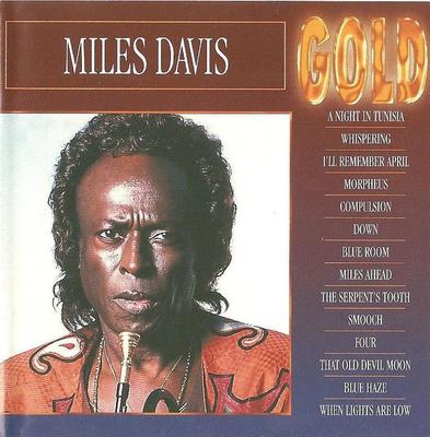 CD MILES DAVIS - Gold GOLD077 Gold 1993 Netherland Jazz Used