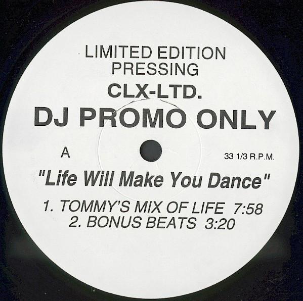 12inch Record MARCUS LIFE - Life Will Make You Dance CLXLTD Class X Recordi 1995 US Dance & Electronica Used