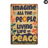 Stell dir all die Menschen vor, die friedlich leben Retro Hippie Flower Power Blechschild Vintage Frieden und Liebe Wanddekoration Rus