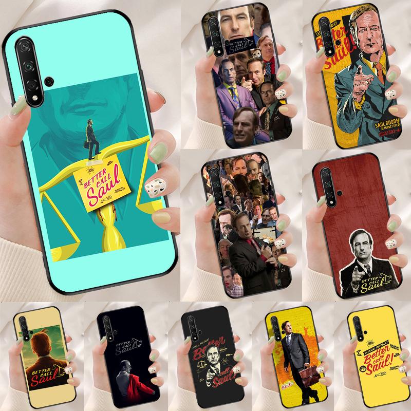 Better Call Saul For Huawei Nova 8i 11i 12i 12s 9 10 SE Y90 Y60 Y70 Y72 Y61 Y91 P20 P30 P40 Lite P60 Pro Case
