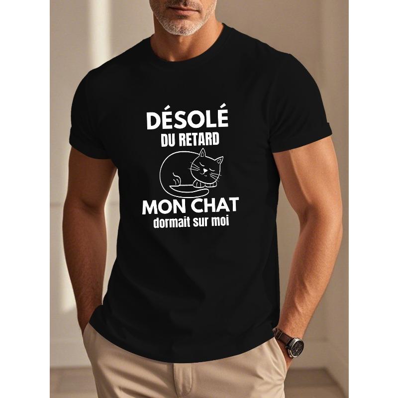 Men'S "Désolé Du Retard Mon Chat Dormait Sur Moi" T-Shirt - Casual Short Sleeve Summer Top with Relaxed Fit, Casual Summer Wear | Comfortable Fit Tee