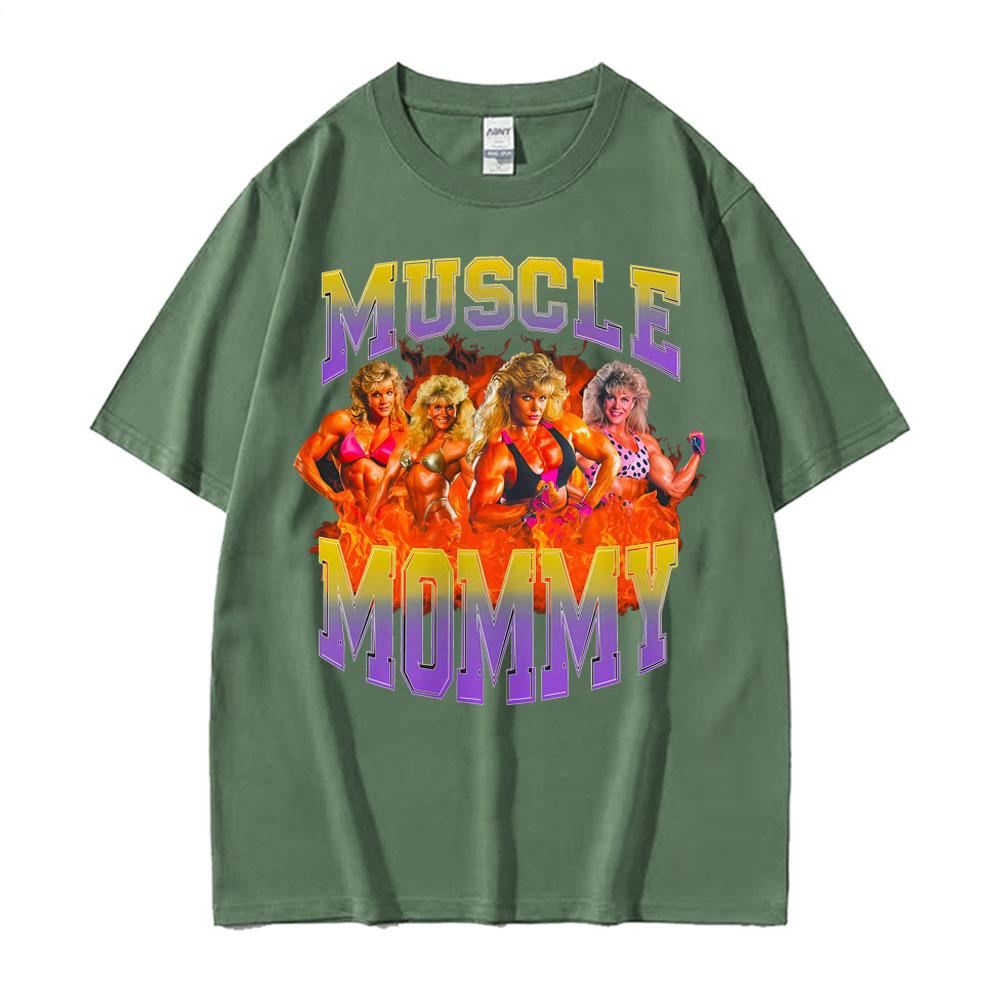 Muscle Mommy Gym Funny Meme Graphic T Shirts Unisex Women Fashion Vintage Short Sleeve T-shirt 100% Cotton O-Neck Oversized T Shirt