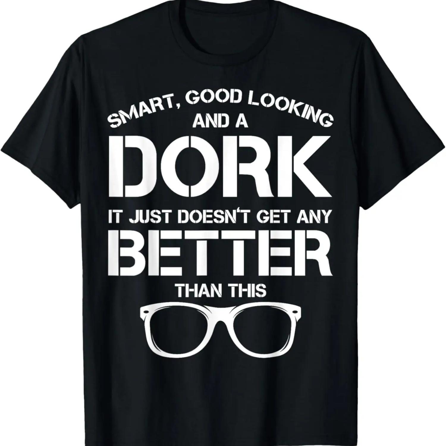 

Dork Apparel - Awesome Funny Dorks Design T-Shirt S чёрный