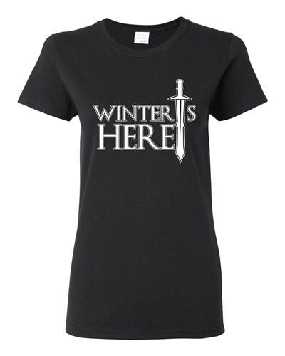 Ladies Winter Is Here Sword TV Parody Funny T-Shirt Tee Unisex T-Shirt S