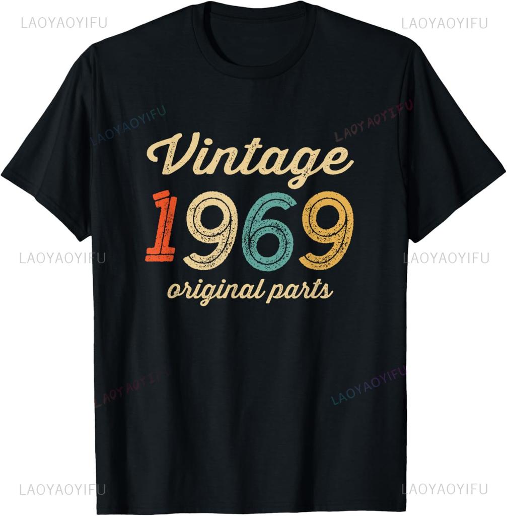 Vintage 1969 T Shirt Best Year 1969 Original Genuine Classic TShirt Streetwear Personalized Clothing Camisas Streetwear