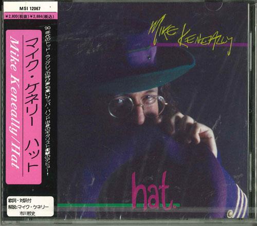 CD MIKE KENEALLY - Hat MSI12067 Japan Rock Used