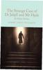 The Strange Case of Dr Jekyll and Mr Hyde and other stories. Collector's Library