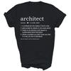 Architect Definition Funny For Architects Unisex Shirt Gift T-Shirt