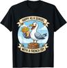 Happy As A Seagull with A French Fry Funny Humor Saying T-Shirt