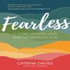 Fearless by Catrina Davies Paperback Book 9781787836822