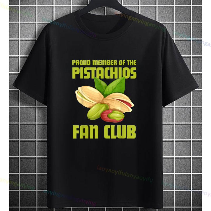 Funny Proud Member Of The Pistachio Fan Club Fashion Graphic Tshirt For Unisex Unisex 100 Cotton Shortsleeve Casual Tshirt