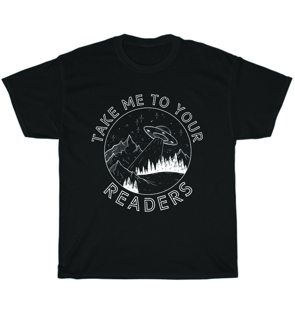 

Take Me To Your Readers Reading English Teacher Library Alien Space T-Shirt Gift S