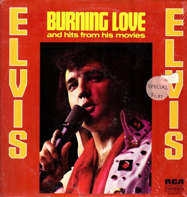 LP Record ELVIS PRESLEY - Burning Love And Hits From His Movi CAS2595 RCA 1972 US Rock Used