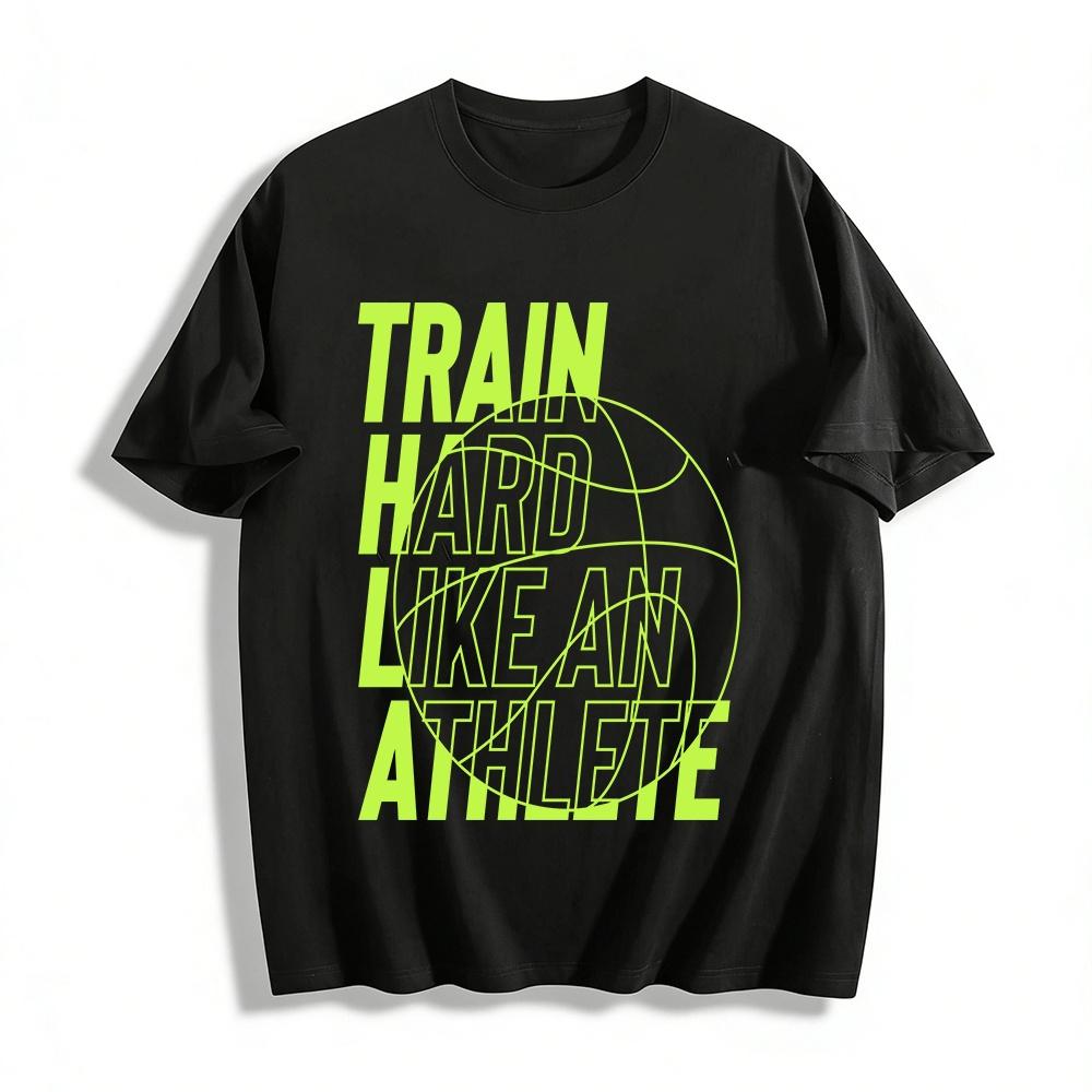 Train Hard Like An Athlete Graphic Tee Gym Sports Loose Fit Top Pure cotton T-shirt XXS