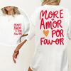 More Amor Por Favor Tshirt Unisex Spanish Quote Tee Latina Graphic T Shirt Cascual Round Neck Printed Tshirt Unisex Tops