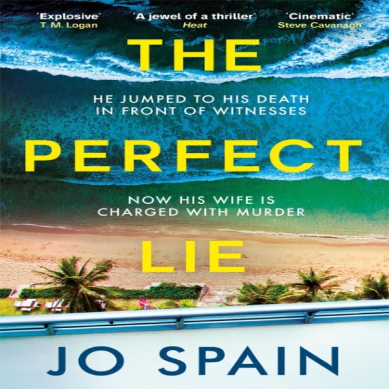 The Perfect Lie by Jo Spain Paperback Book 9781529407273