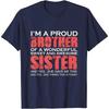Funny for Brother of the Great Sister Birthday Clothing T-Shirt