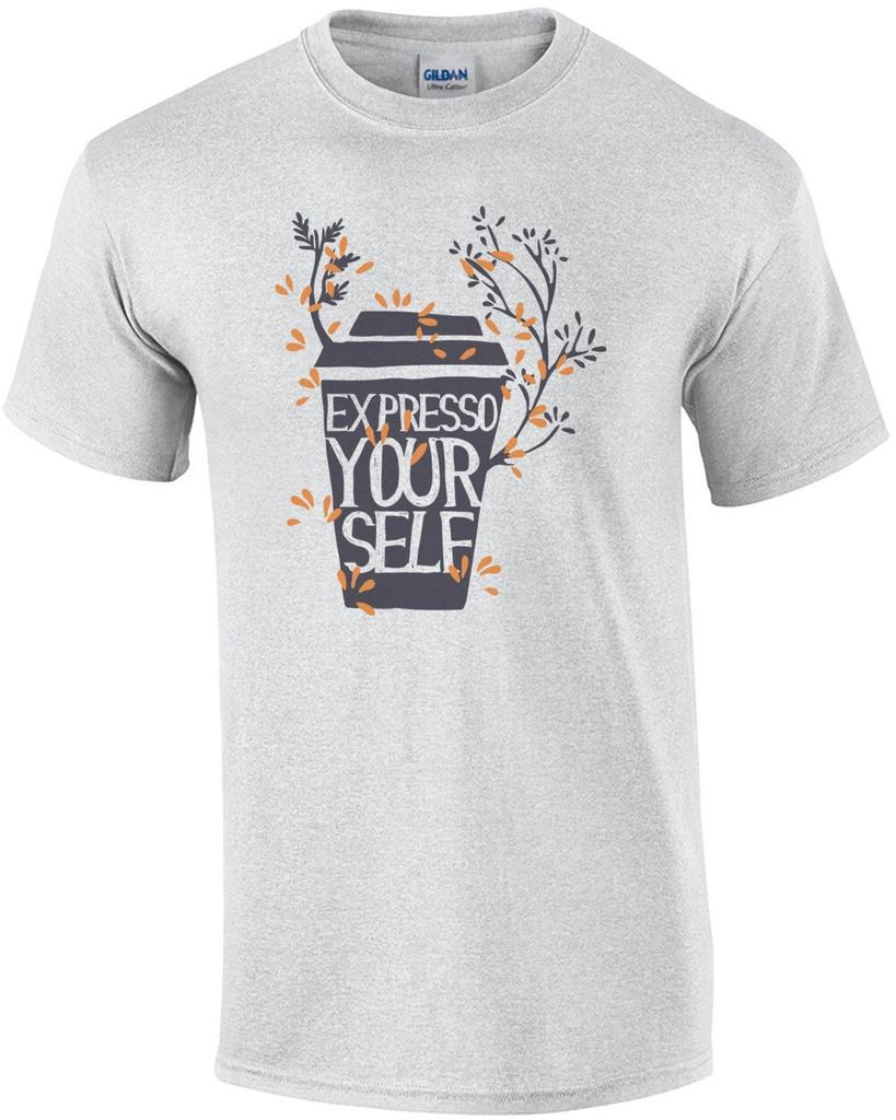 Expresso Your Self T-Shirt