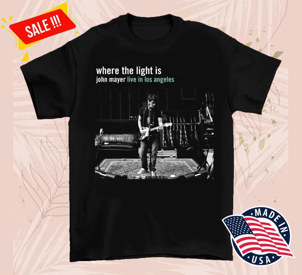 John Mayer Where the Light Is Live Short Tee Men Women Cotton Shirts Unisex T-Shirt XL