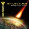 The Hammer of God by Sir Arthur C. Clarke Paperback Book 9781473201408
