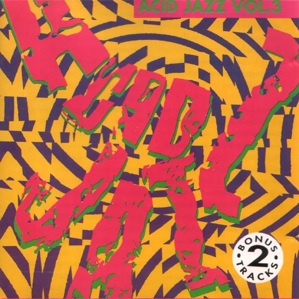 

CD VARIOUS - Acid Jazz Vol. 3 CDBGP1025 BGP 1991 UK Jazz Used