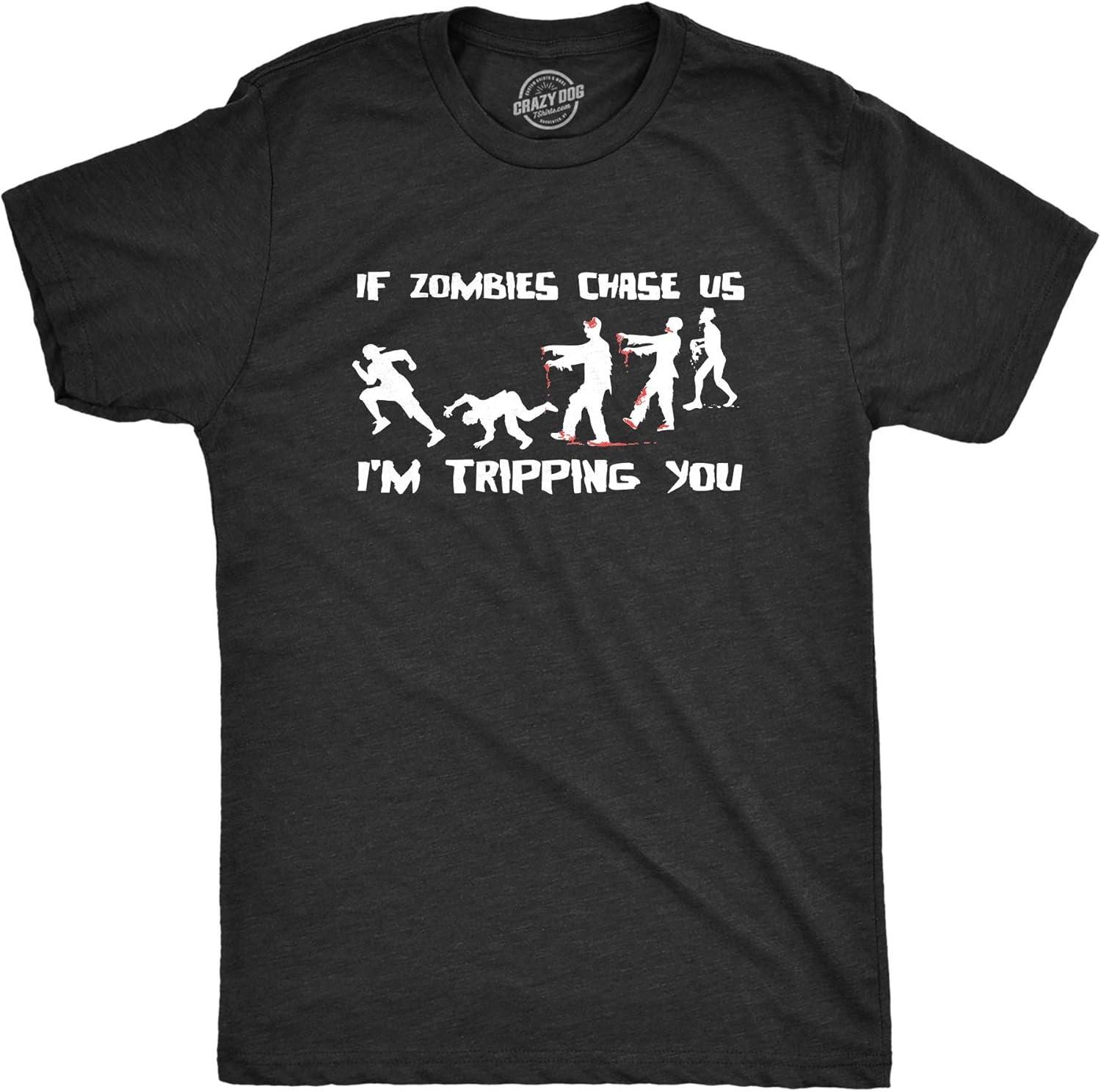 Mens If Zombies Chase Us Im Tripping You Funny Graphic Novelty Halloween T Shirt XXXXXL чёрный