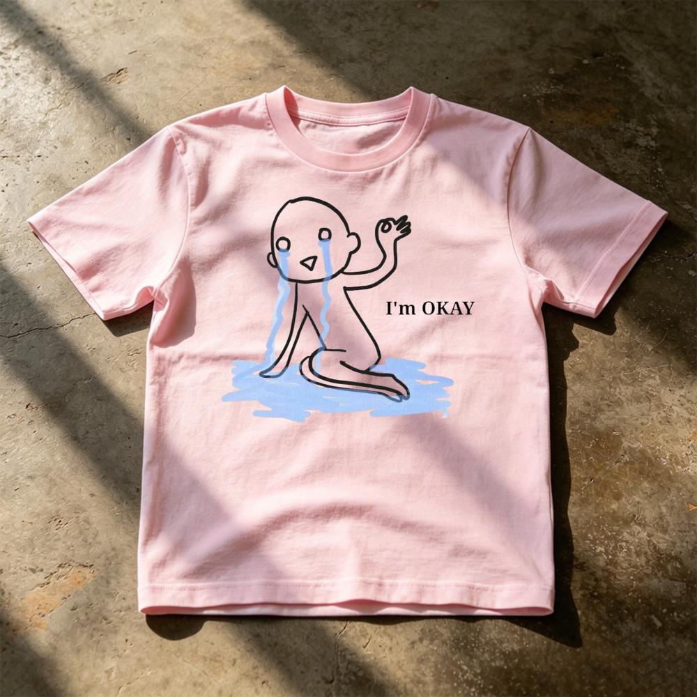 Im Okay Crying Water Puddle Graphic T ShirtSarcastic Emotional Mental Health Meme Tee Casual Summer Cool Fashion Tops