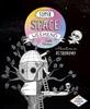 Super Space Weekend by Gaelle Almeras Paperback Book 9781778401091