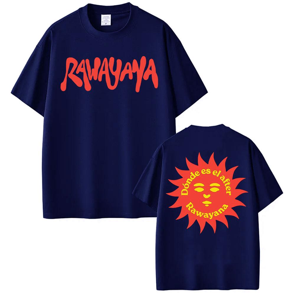 Rawayana Donde Es El After New Album Tshirts UNISEX Women Harajuku Retro Short Sleeve Tshirt Summer Cotton Tops Streetwear