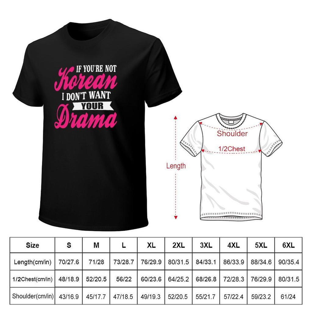 If Youre Not Korean Drama Funny KDrama Soap Opera TV Series Pop Idol Gift TShirt Luxury Tshirt Black T Shirts for Men