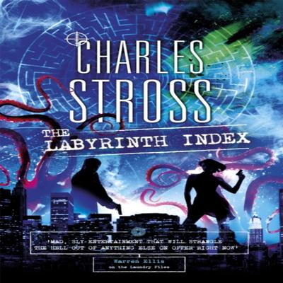 The Labyrinth Index by Charles Stross Paperback Book 9780356511108