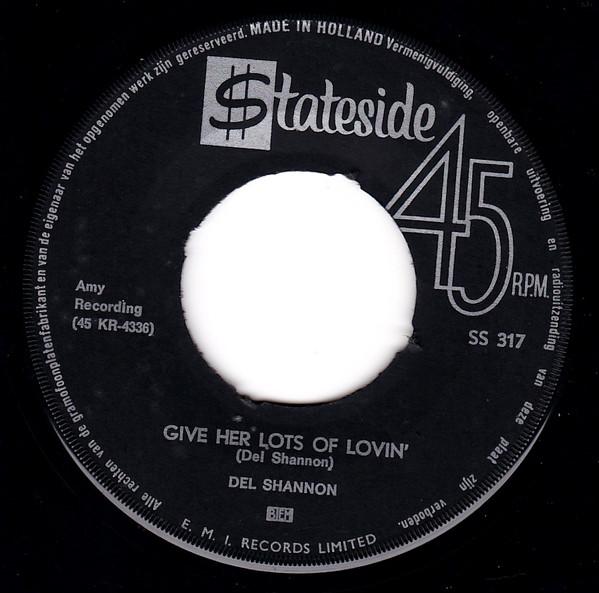 

7inch Record DEL SHANNON - Handy Man / Give Her Lots Of Lovin SS317 Stateside 1964 Netherland Rock Used