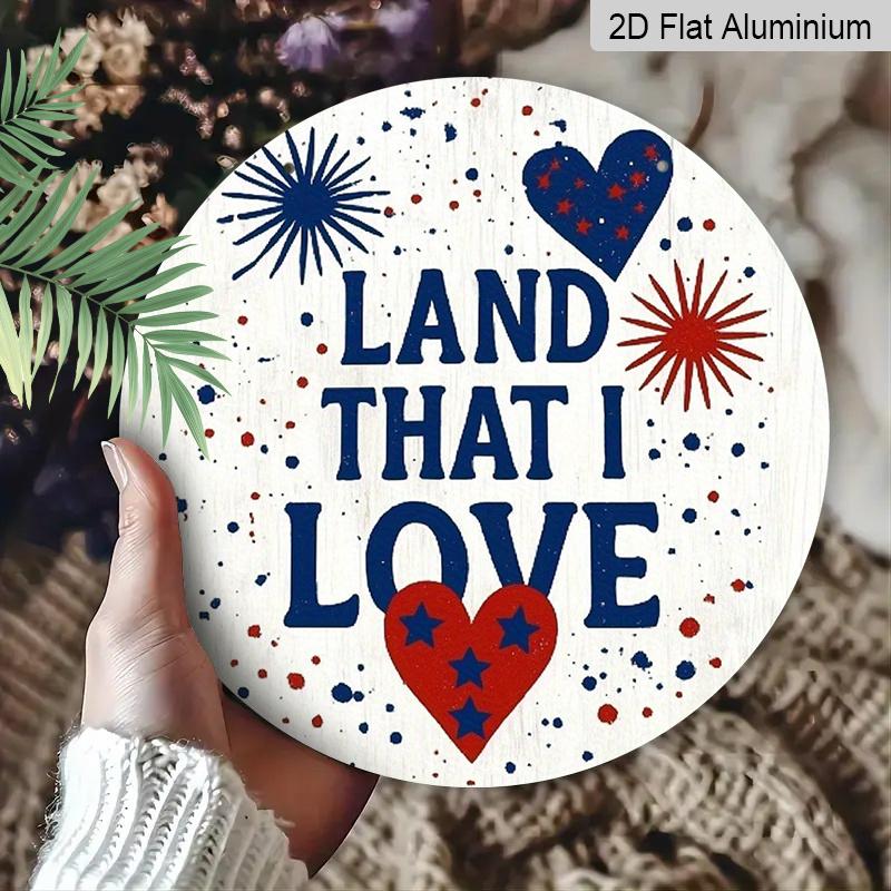2D Flat 1pc, 8x8 In, American Patriotic Aluminum Metal Wall Decor - Red, White & Blue God Bless America Sign with LAND THAT I LOVE Heart - Farmhouse
