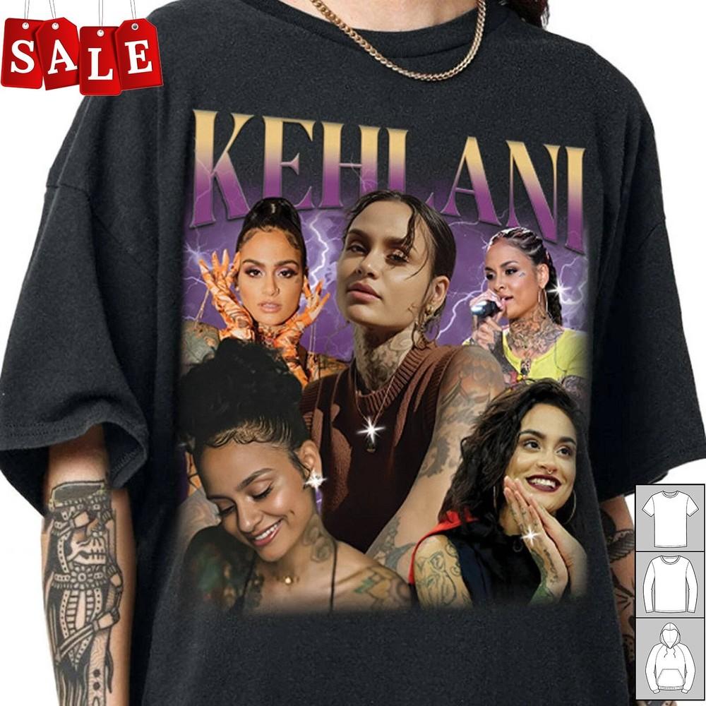 New Popular Kehlani Hip Hop Gift For Fans Unisex S5XL Shirt WE553 Unisex T-Shirt XXL