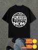 T-Shirt Y2K Favorite Player Mom Shirts Black Regular Fit