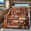 Bookshelf Adventure Just One More Chapter Blanketcustomizable With Your Namecomfortable And Stylish Perfect For Travel Beds Chairs Offices Sofas