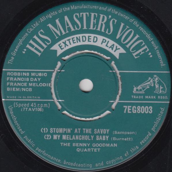 

7inch Record BENNY GOODMAN QUARTET Stompin At The Savoy 7EG8003 His Masters Vo UK Jazz Used