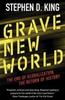 Libro Grave New World : The End of Globalization, the Return of History