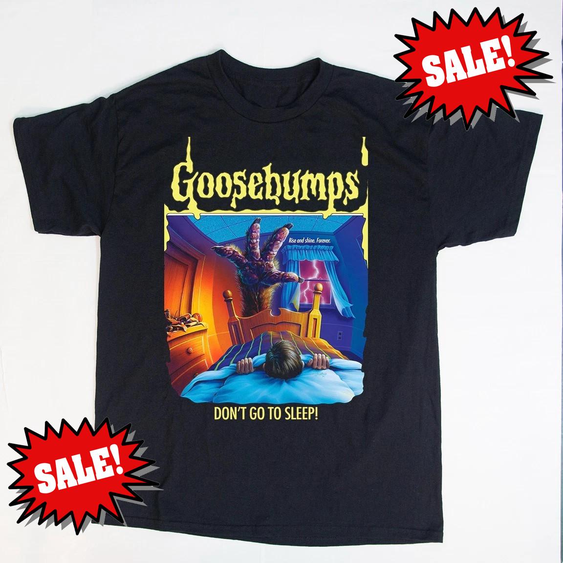 NEW Goosebumps Don t Go to Sleep Heavy Cotton S to 5XL Black T Shirt CM780 Unisex T-Shirt S