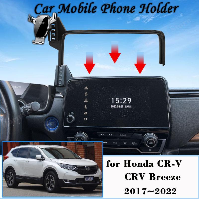 Car Mobile Phone Holder for Honda CR-V CRV 5 Breeze RW RT 2017~2022 Screen Car Mount GPS Bracket Gravity Stand Auto Accessories