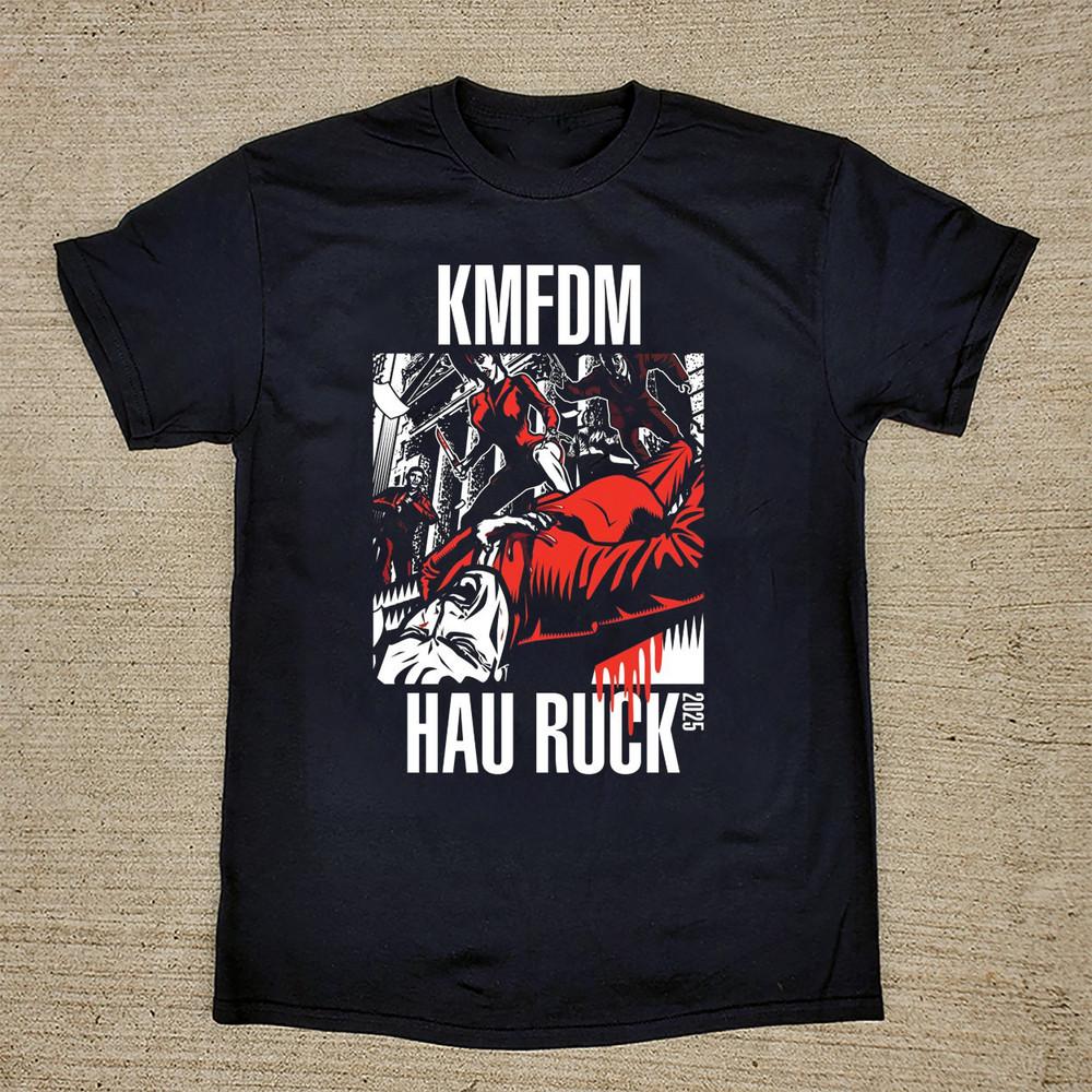 NEW KMFDM – Hau Ruck 2025  Black All Size Short Sleeve OM863 Unisex T-Shirt S