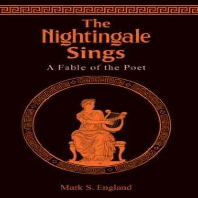 The Nightingale Sings by Mark S. England Paperback Book 9798891555112