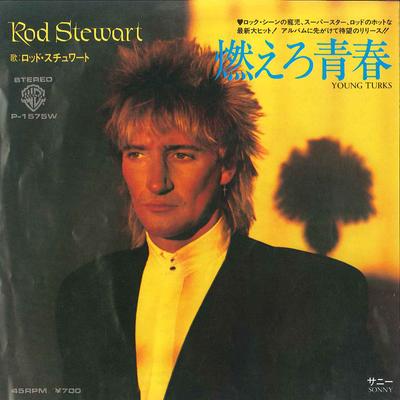 7inch Record ROD STEWART  Young Turks  Sonny P1575W WARNER BROTHERS 1981 Japan Rock Used
